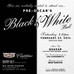 Pre-OSCARS Black & White Ball @ Big Door Studios