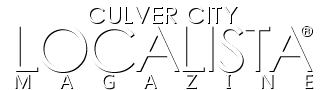 The Culver City Localista Magazine