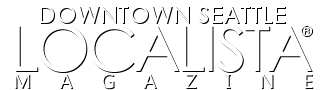 The Downtown Seattle Localista Magazine