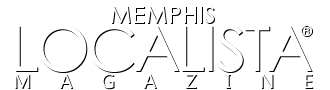 The Memphis Localista Magazine