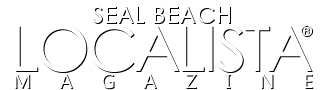 The Seal Beach Localista Magazine