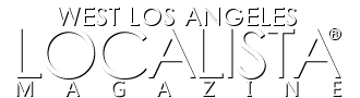 The West Los Angeles Localista Magazine