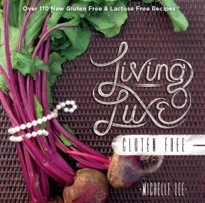"Living Luxe Gluten Free" Meet the Author & Book Signing at Pages: a bookstore in Manhattan Beach @ Pages: a bookstore | Manhattan Beach | California | United States