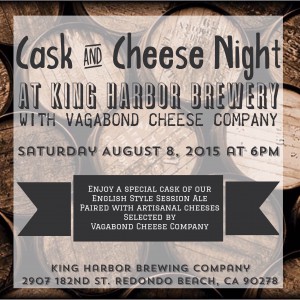 Special Cask & Cheese Night with Vagabond Cheese at King Harbor Brewing Company @ King Harbor Brewing Company  | Redondo Beach | California | United States